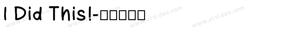 I Did This!字体转换